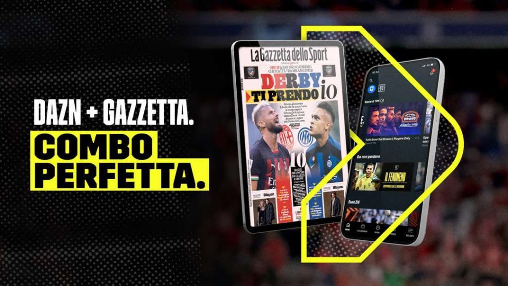 dazn e la gazzetta dello sport