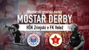 MOSTAR DERBY