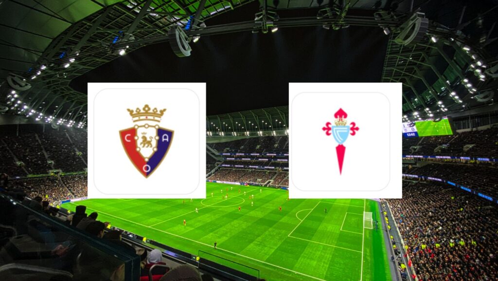 Osasuna-Celta-Vigo