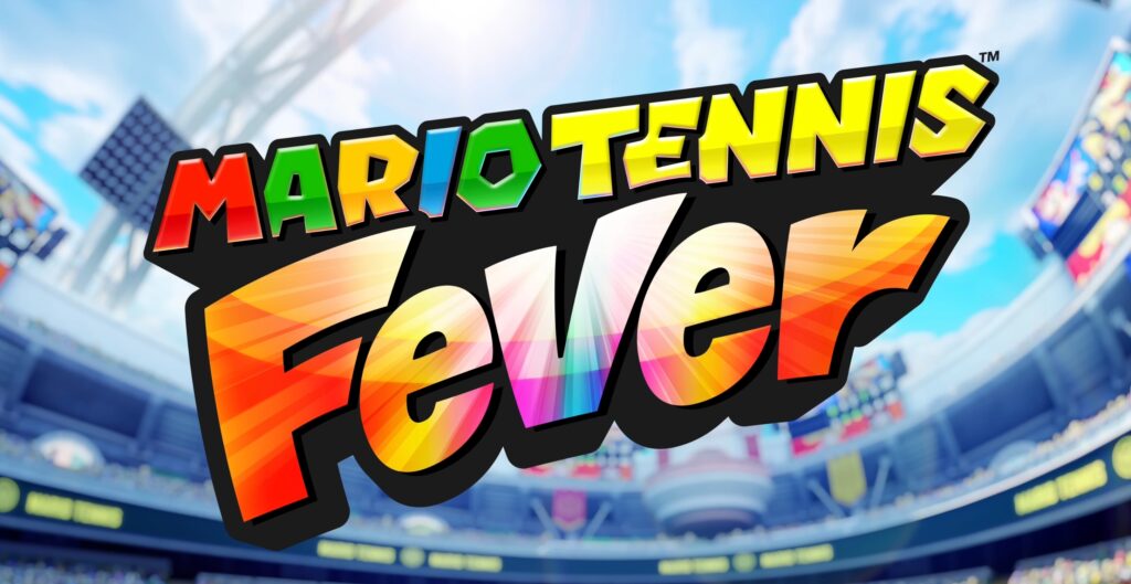 Mario Tennis Fever su Switch 2: Nintendo è finalmente pronta per gli esports?